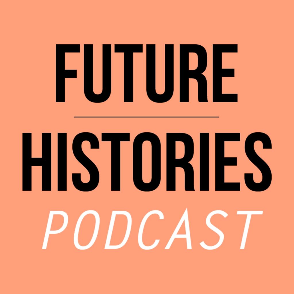 Logo Future Histories: Schriftzug Future Histories Podcast